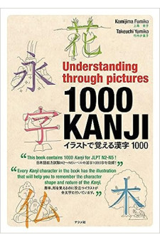 Understanding through pictures 1000 KANJI